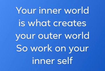 Work on your Inner Self